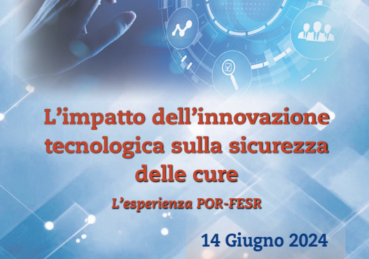 A Salerno si parla di “Impatto dell’innovazione tecnologica sulla sicurezza delle cure”