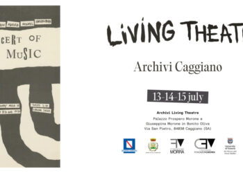 La Fondazione Morra inaugura a Caggiano l’archivio del Living Theatre
