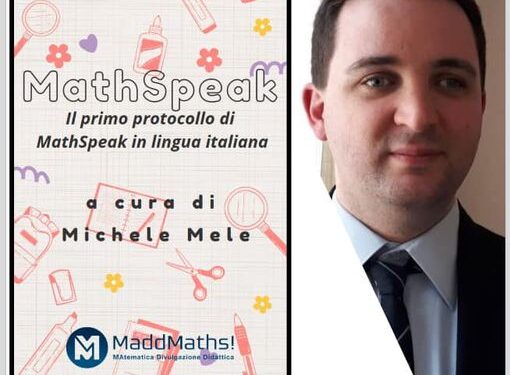 Il matematico salernitano Michele Mele pubblica in italiano “MathSpeak”, manuale di matematica per non vedenti