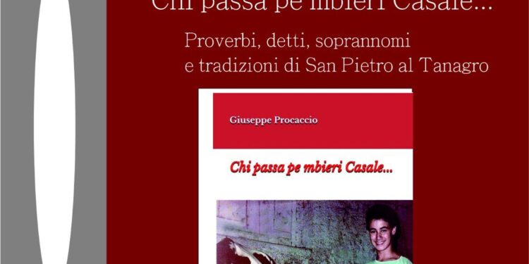 A San Pietro al Tanagro si presenta il libro di Giuseppe Procaccio “Chi Passa pe mbieri Casale..”