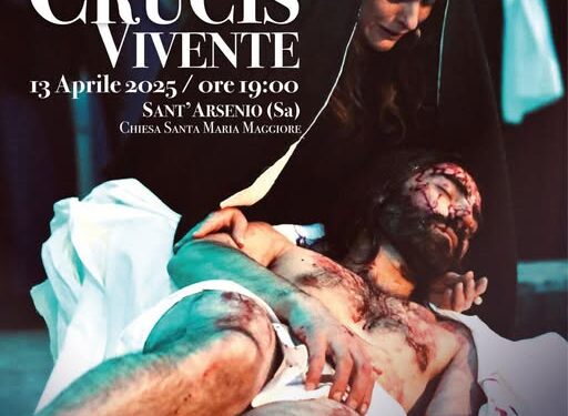 A Sant’Arsenio torna la V Edizione della “Via Crucis Vivente”