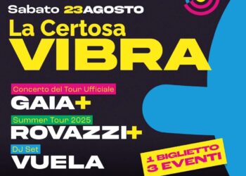 Al Certosa Village musica, arte e spettacolo con Gaia, Rovazzi e Vuela a Padula