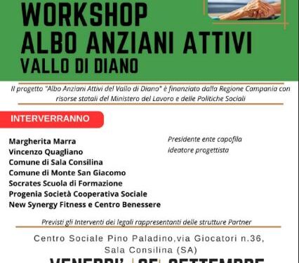 A Sala Consilina il workshop del progetto “Albo Anziani Attivi Vallo di Diano”