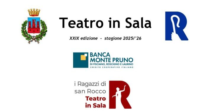 Teatro in Sala: al via la XXIX edizione della storica rassegna di arti performative con il sostegno della Banca Monte Pruno