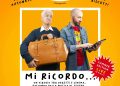 Spettacolo tra musica, teatro e ricordi: parte da Brienza la Summer Edition di “Mi Ricordo…”