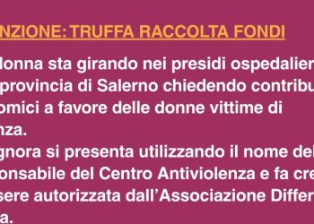 Chiede soldi negli ospedali salernitani per le donne vittime di violenza. L’allarme truffa lanciato da Differenza Donna